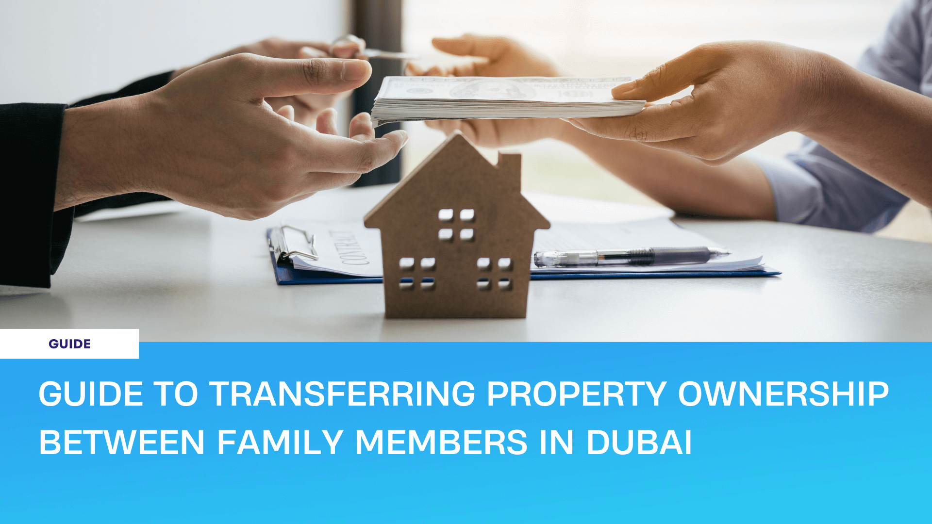 Transferring Property Ownership Between Family Members