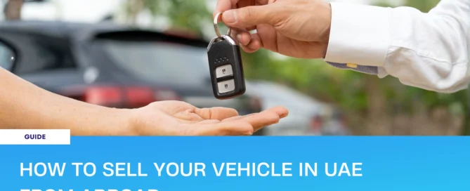How to sell your vehicle in UAE from abroad using a vehicle POA POA.ae guide