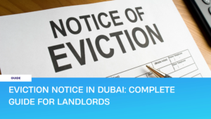 Eviction notice in Dubai