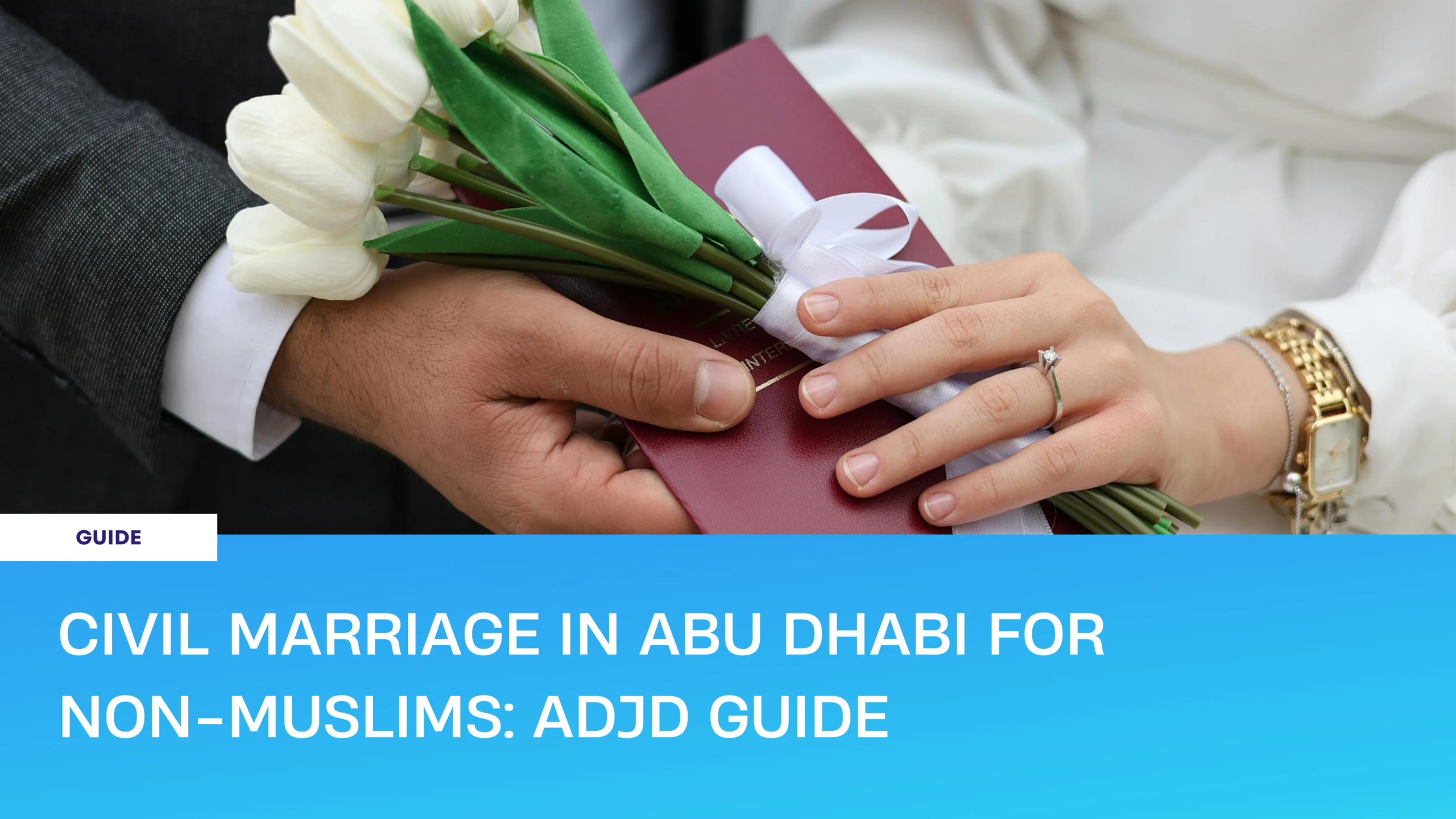 Civil Marriage in Abu Dhabi