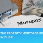 Property mortgage release in Dubai guide