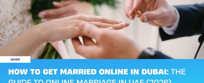 How to get married online in Dubai through online marriage in UAE
